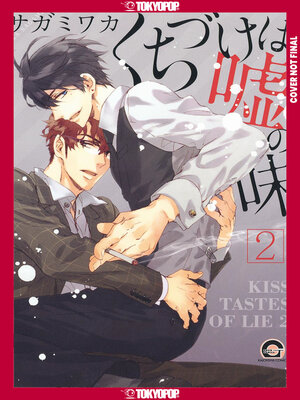 cover image of Kisses That Taste Like Lies, Volume 2